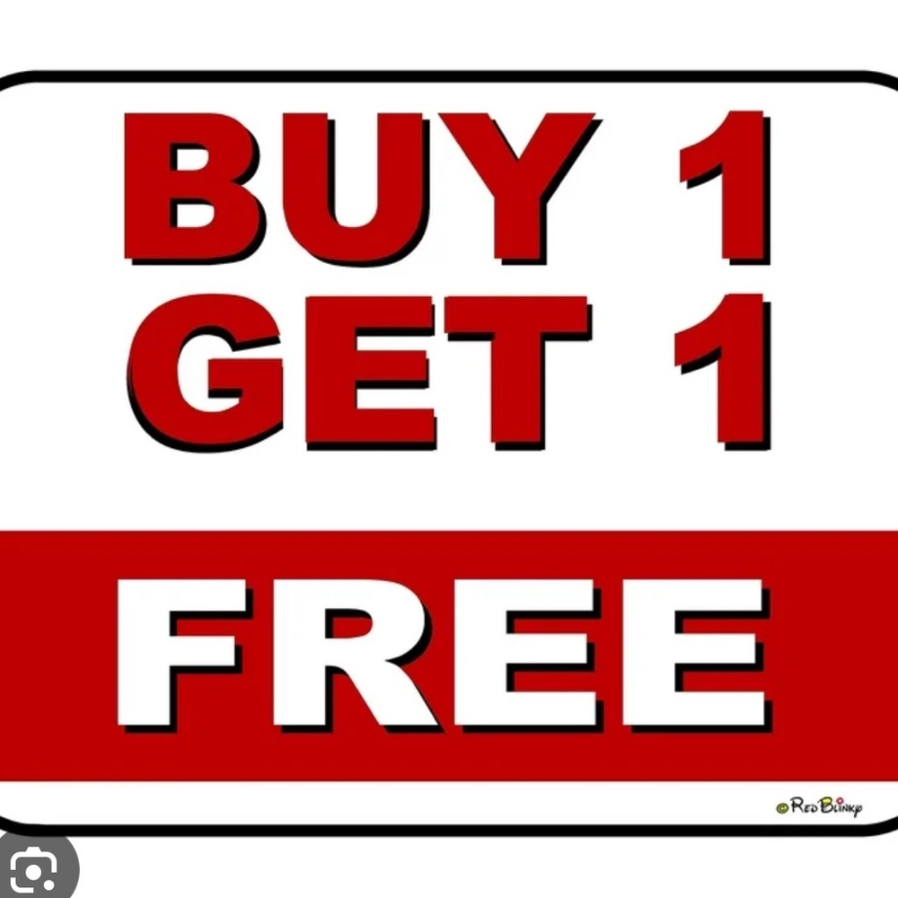 Buy 1 and 1 free